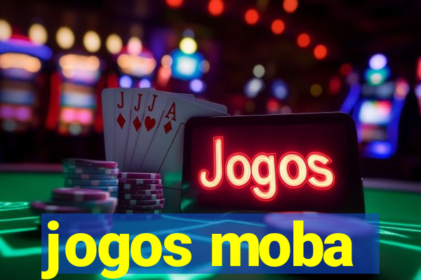 jogos moba